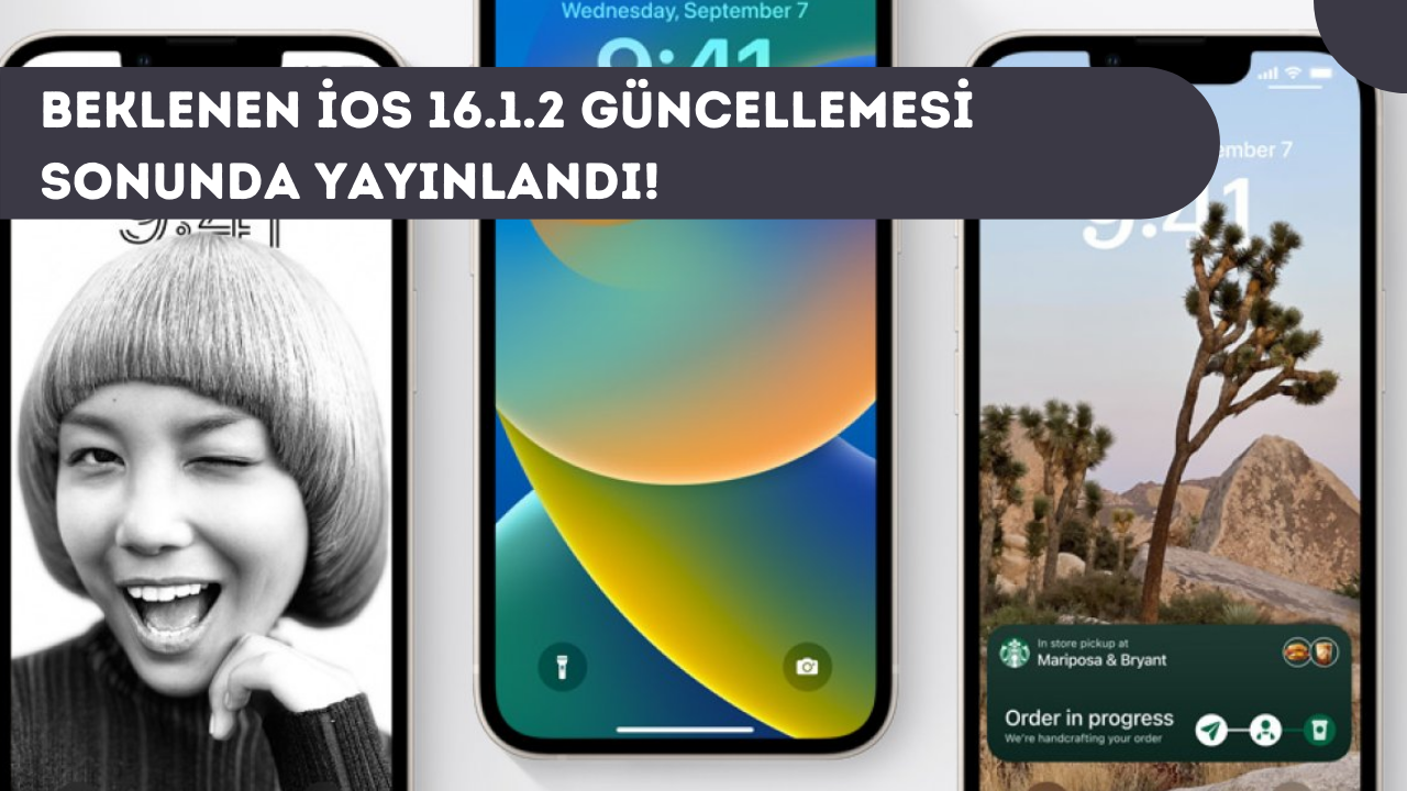 Beklenen iOS 16.1.2 güncellemesi sonunda yayınlandı! İşte yenilikler