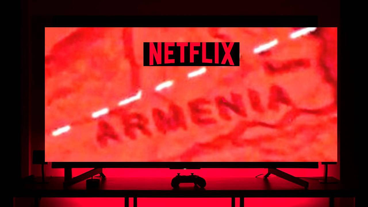 Netflix rezaletlerine bir yenisini ekledi! Türkiye haritasına Ermenistan yazdılar
