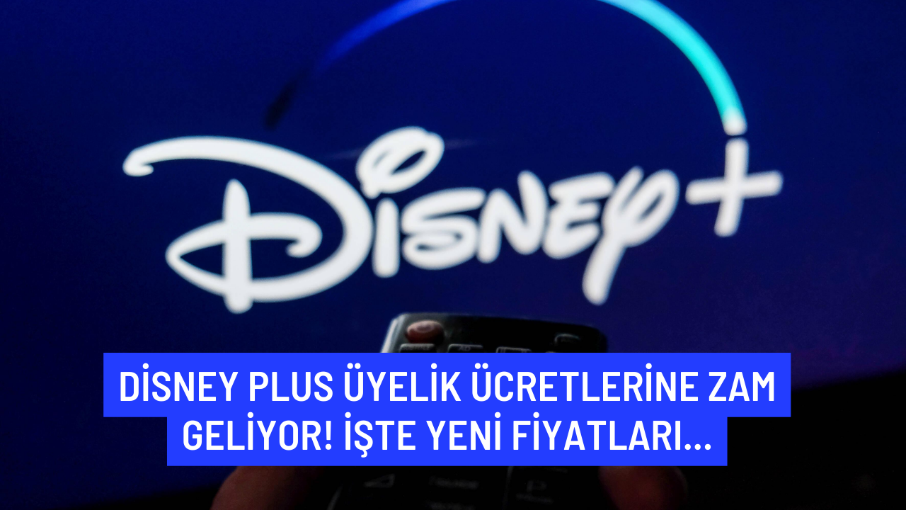 Disney kullanıcıları dikkat: Disney Plus üyelik ücretlerine zam geliyor! İşte yeni üyelik ücretleri