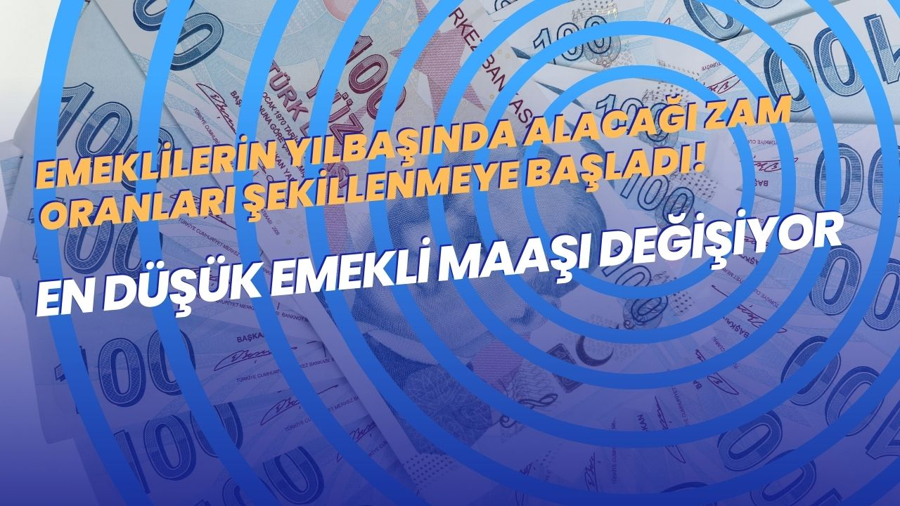 Emeklilerin ve memurların yılbaşında alacağı zam oranları şekillenmeye başladı! En düşük emekli maaşı değişiyor