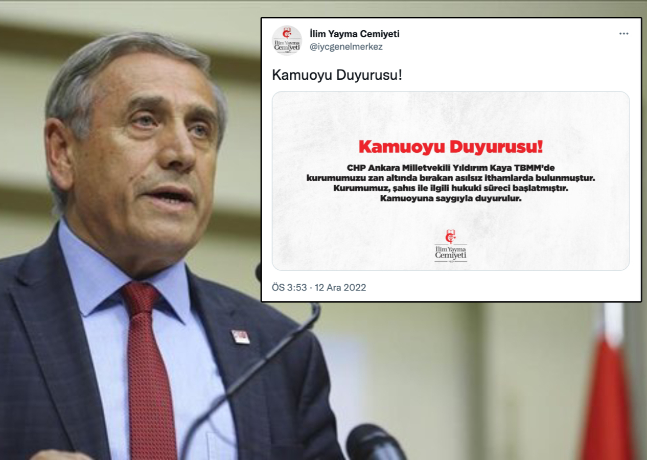 İlim Yayma Cemiyeti’nden CHP’li Kaya’ya suç duyurusu