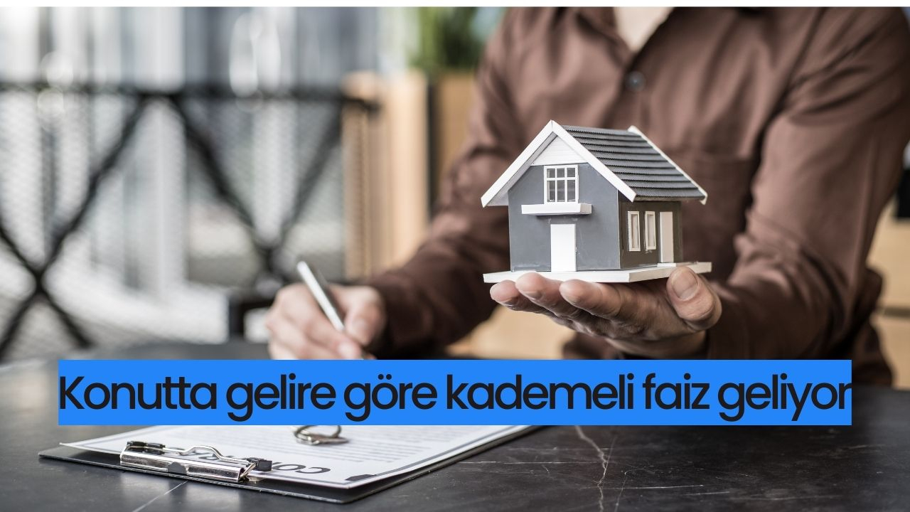 Yüzde 0.65’e düşecek! Konutta gelire göre  kademeli faiz geliyor