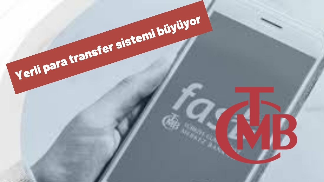 Yerli para transfer sistemi büyüyor