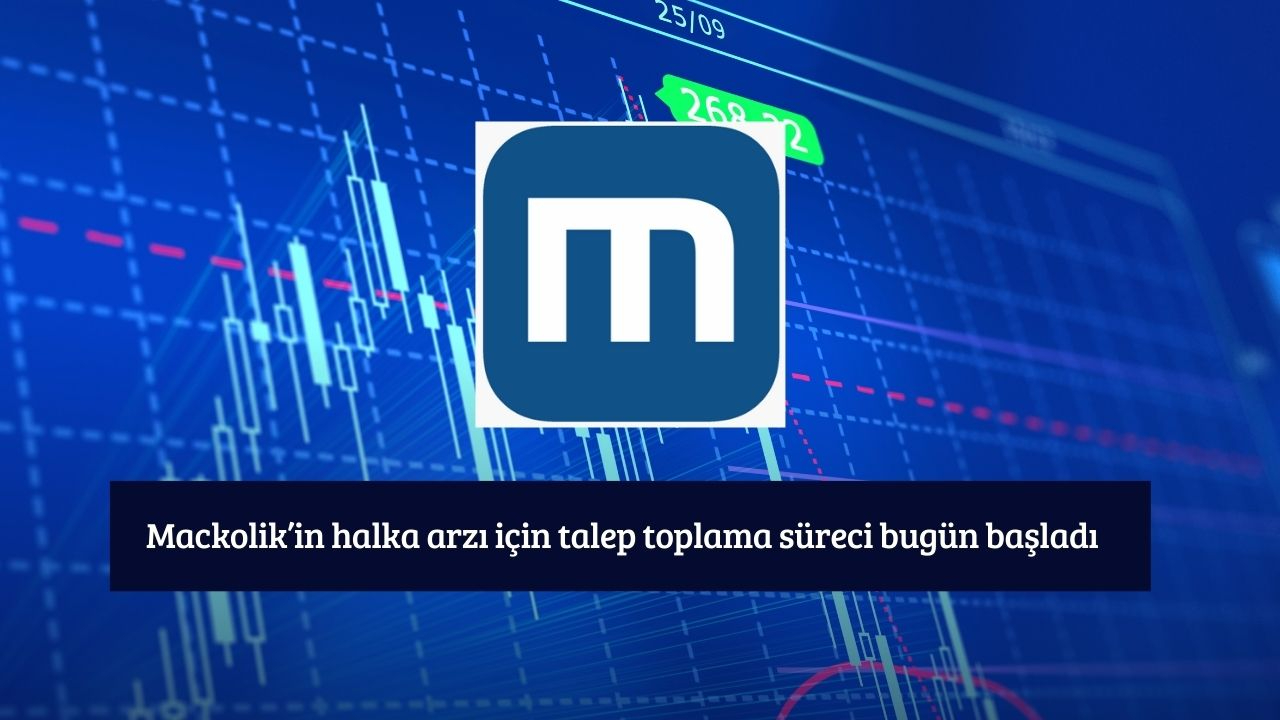 Mackolik’in halka arzı için talep toplama süreci bugün başladı