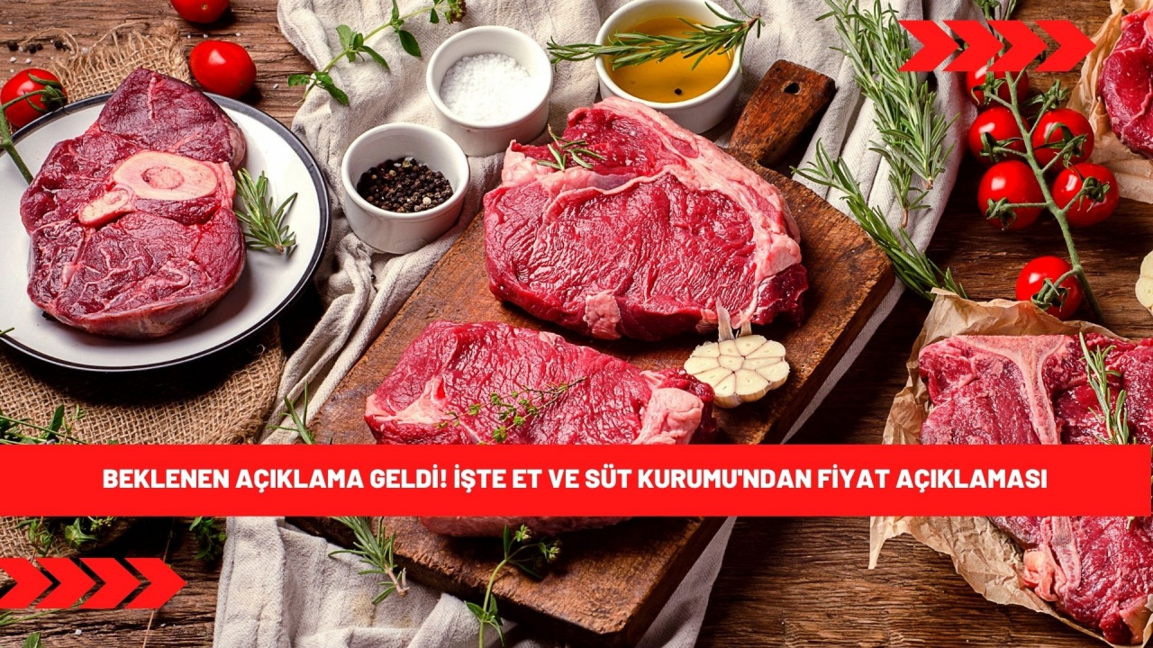 Et ve Süt Kurumu'ndan fiyat açıklaması