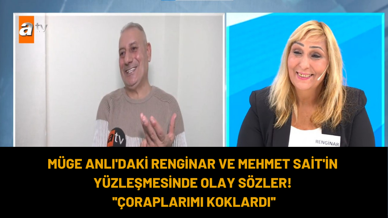 Müge Anlı'daki Renginar ve Mehmet Sait'in yüzleşmesinde olay sözler! ''Çoraplarımı koklardı''