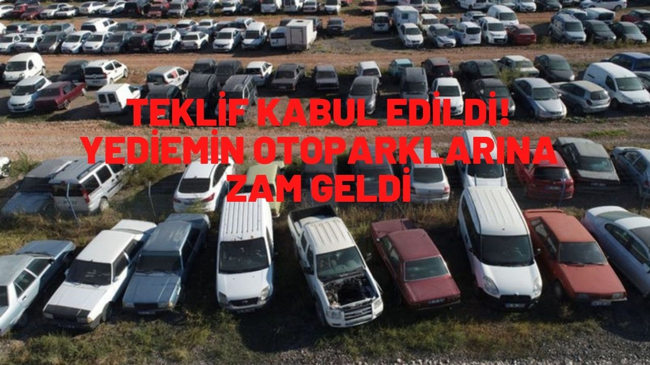 Teklif UKOME'de kabul edildi: Yediemin Otoparklarına çekilen araçların günlük otopark ve çekici ücretlerine zam geldi