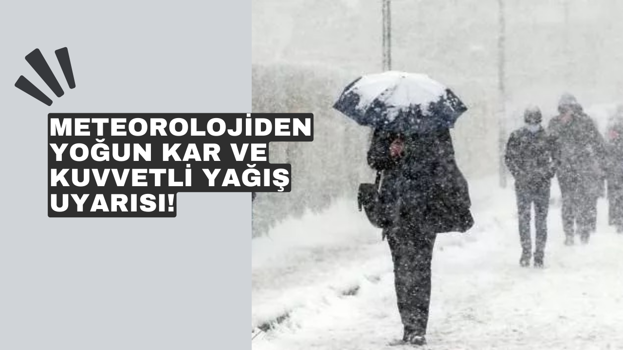 Meteorolojiden yoğun kar ve kuvvetli yağış uyarısı! İşte 30 Ocak hava durumu tahminleri