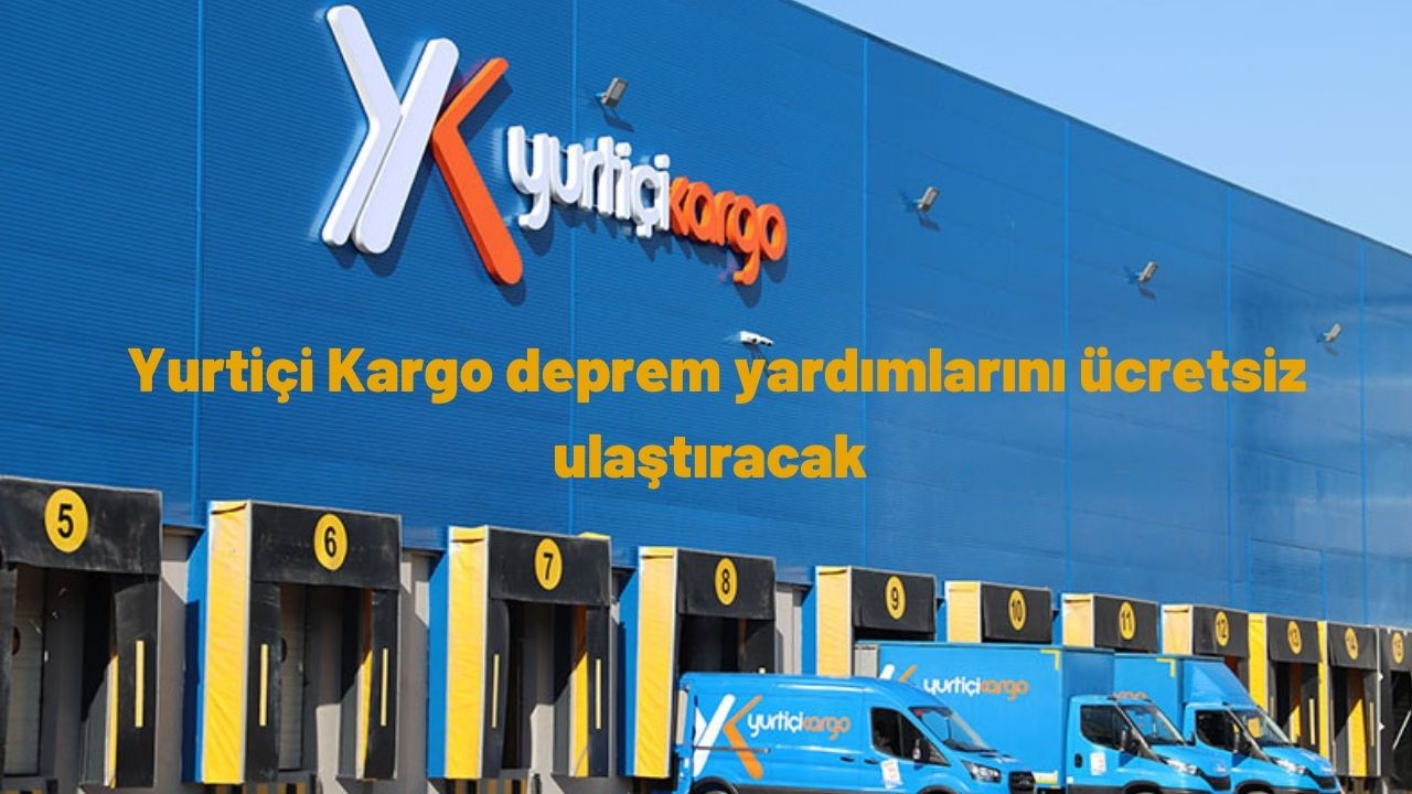 Yurtiçi Kargo deprem yardımlarını ücretsiz ulaştıracak
