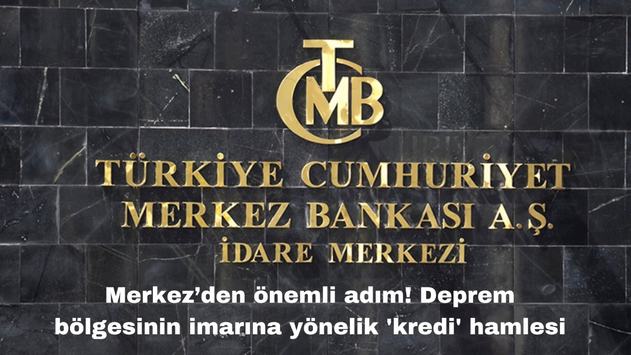 Merkez’den önemli adım! Deprem bölgesinin imarına yönelik 'kredi' hamlesi