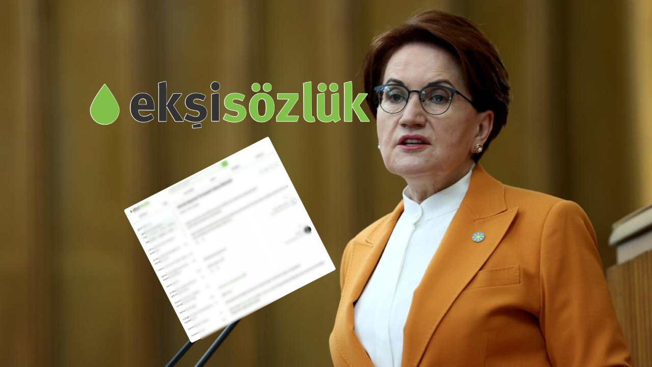 Kapatılmasına karşı çıktığı Ekşi Sözlük'ten Akşener'e 'ahlaksız' başlık