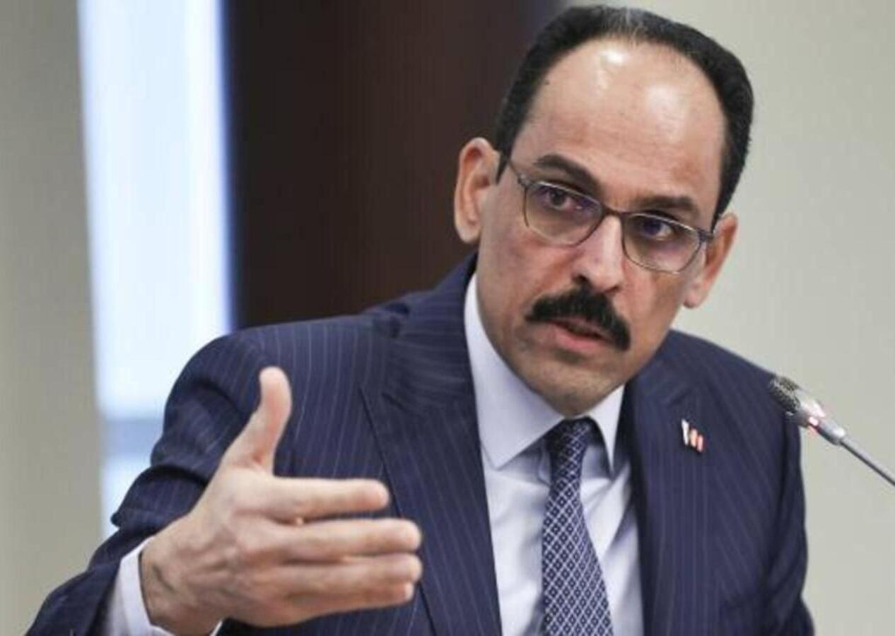 İbrahim Kalın: İsveç ve Finlandiya güvenlik kaygılarını gidermeli...