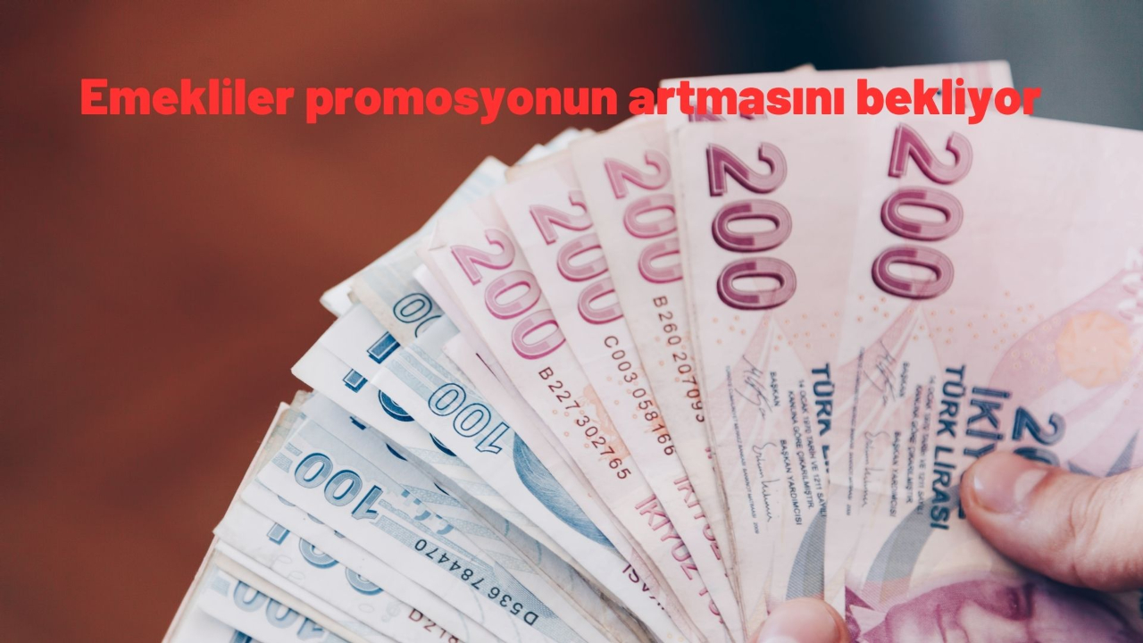 Emekliler promosyonun artmasını bekliyor
