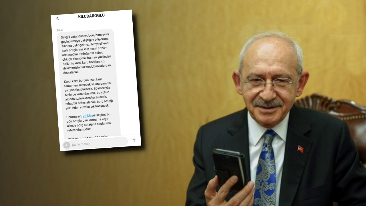 Kılıçdaroğlu kazanmak için bütün tuşlara basıyor! Bankalardan, kredi borcu olanların datasını alıp SMS gönderdi!