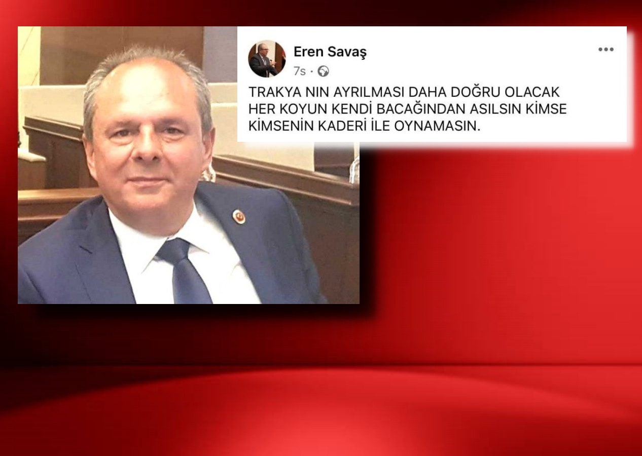 CHP'li Büyükçekmece Meclis Üyesi Eren Savaş'tan skandal paylaşımlar: Trakya'yı Türkiye'den ayıralım!