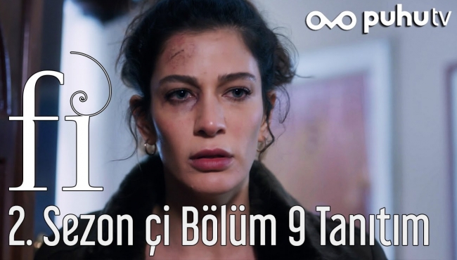 Fi 2. Sezon Çİ 9. Bölüm Tanıtımı!