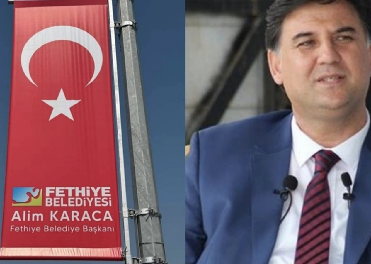 Türk bayrağına adını yazdıran CHP'li Fethiye Belediye Başkanı Alim Karaca'ya soruşturma!