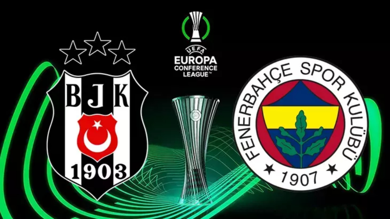 Fenerbahçe ve Beşiktaş'ın Konferans Ligi fikstürleri belli oldu