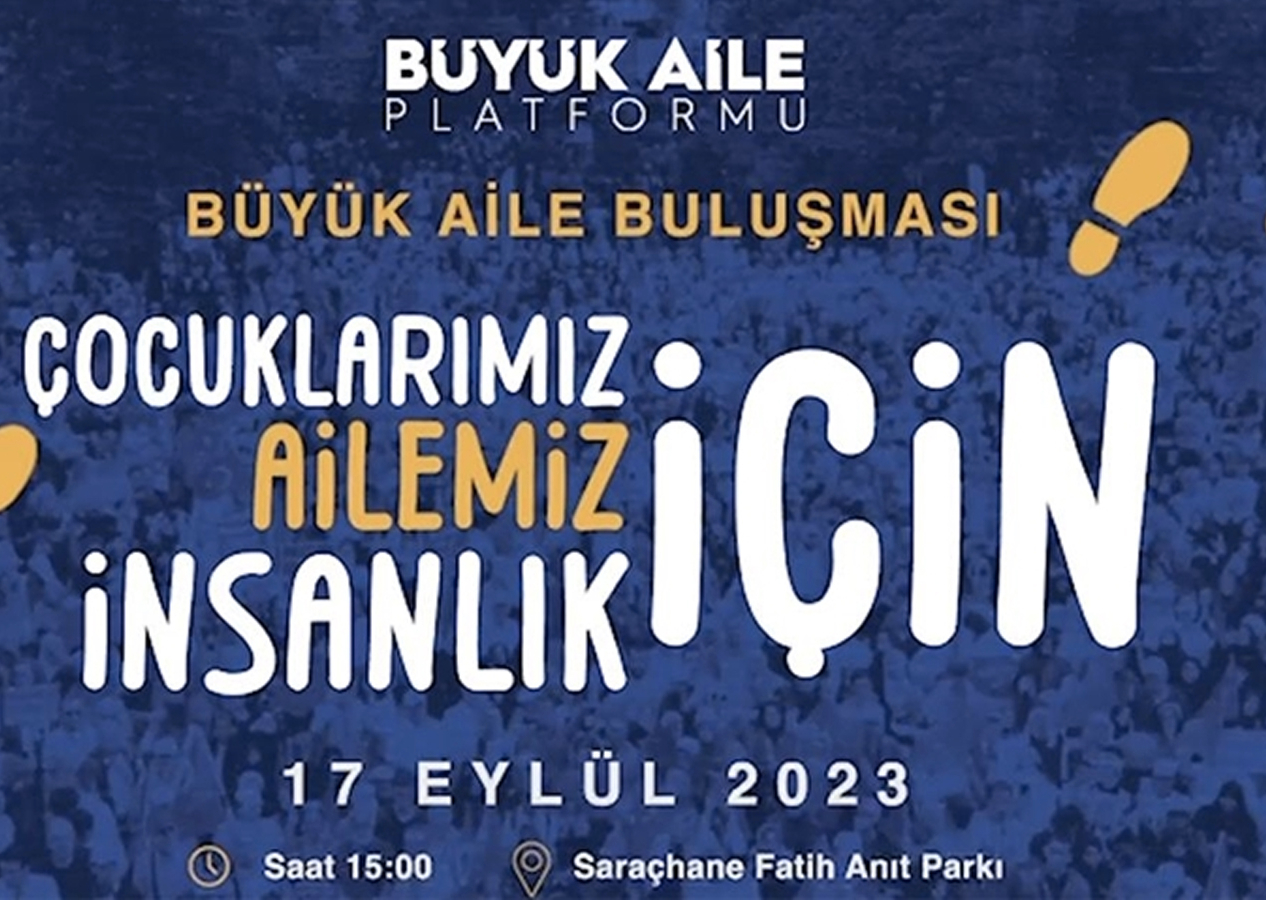 İstanbul'da sivil toplum kuruluşları "Büyük Aile Buluşması" düzenleyecek