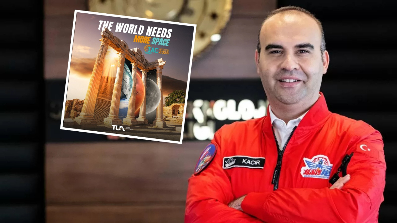 Bakan Kacır 'Hayırlı olsun' diyerek duyurdu: Dünyadaki en büyük uzay konferansı IAC2026 Antalya'da olacak!