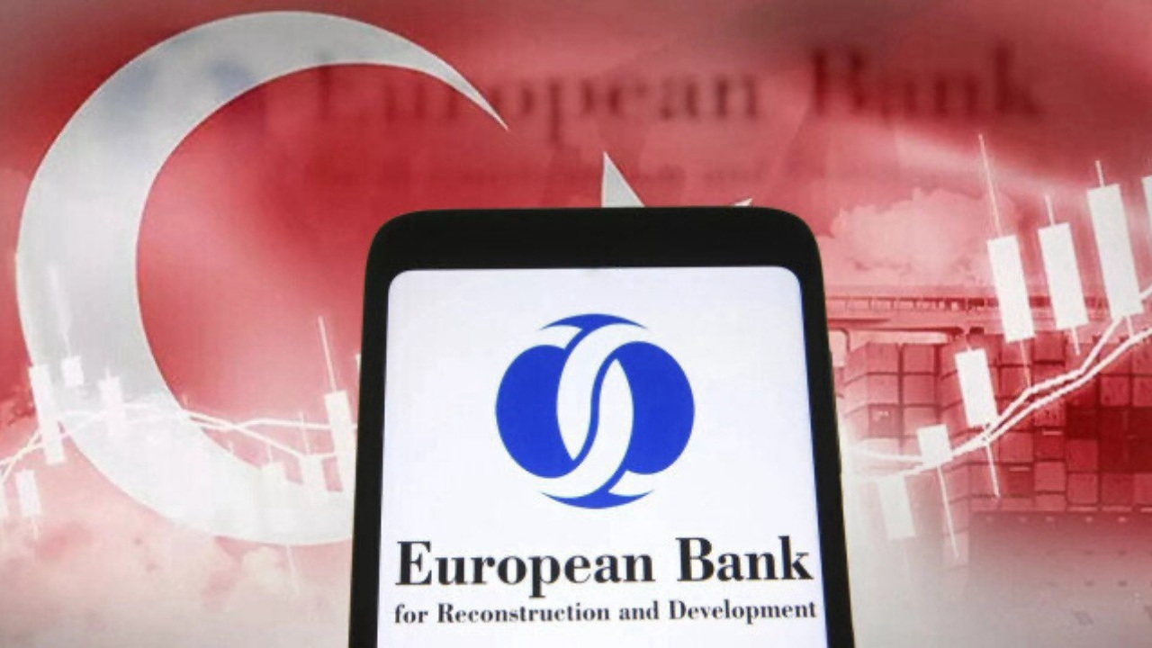 EBRD’nin Türkiye’ye yatırımları 2.5 milyar euroyu aşacak