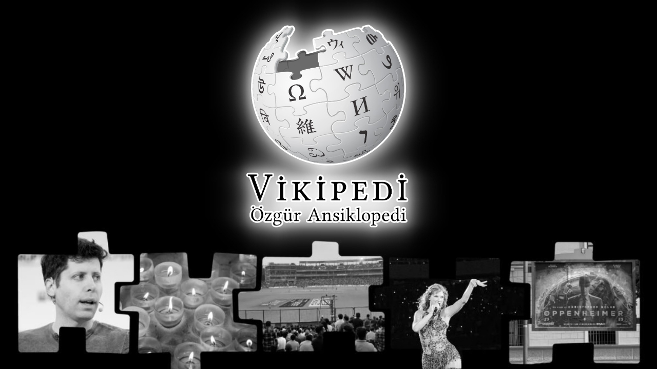 2023'ün en çok okunan Vikipedi makaleleri belli oldu: İlk sıra şaşırtmadı