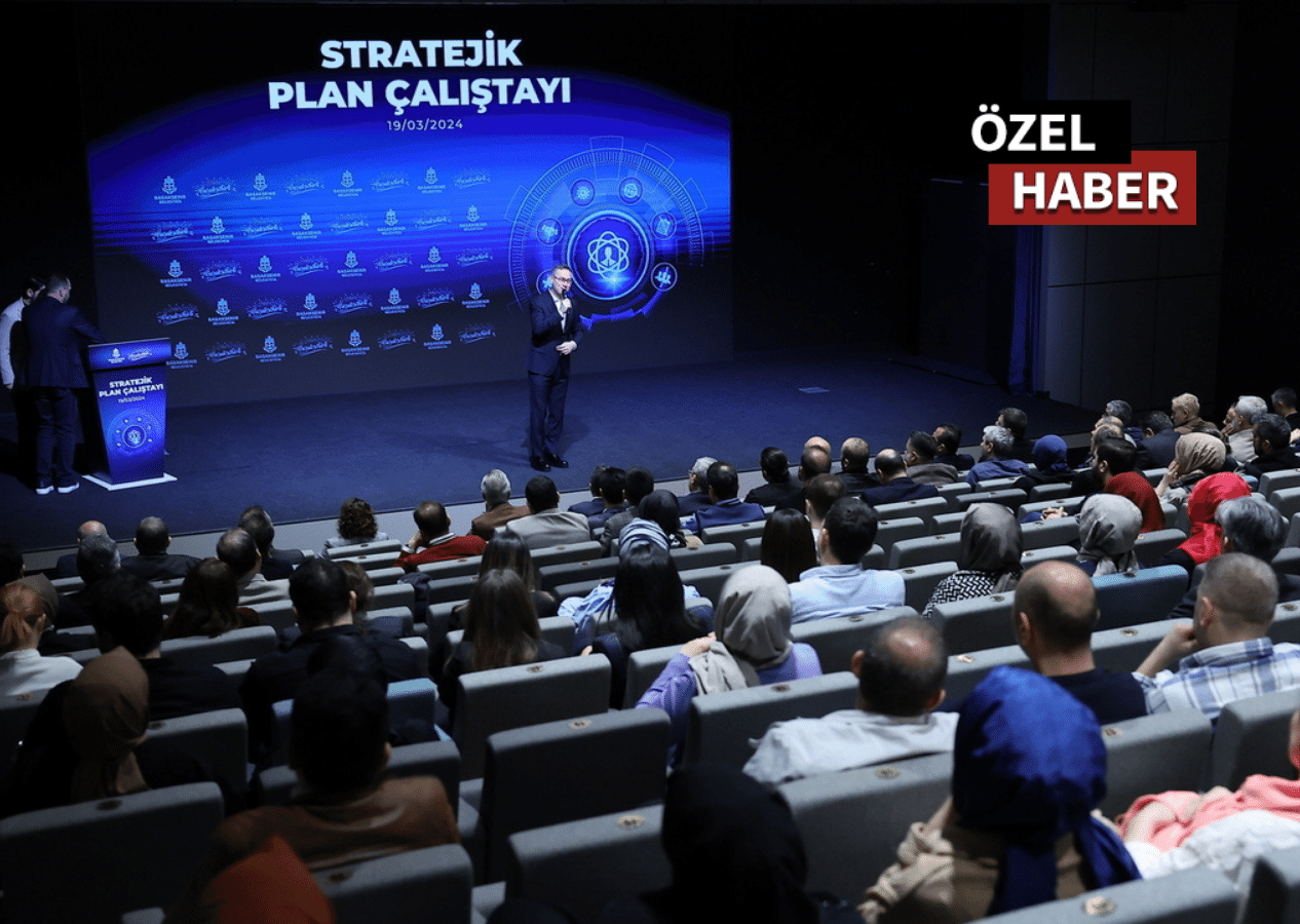 Başakşehir’de 5 yıllık “Stratejik Plan Çalıştayı” yapıldı!