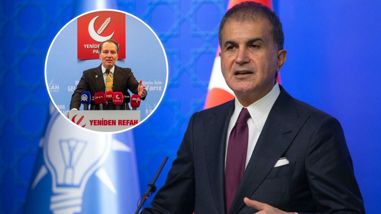 Ömer Çelik'ten Yeniden Refah Partisi açıklaması: CHP yanlısı bir tutum sergiliyorlar!