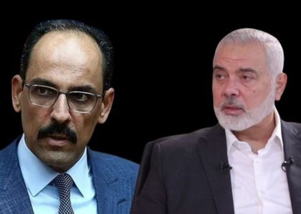 MİT Başkanı İbrahim Kalın'dan Hamas lideri İsmail Haniyye'ye taziye telefonu