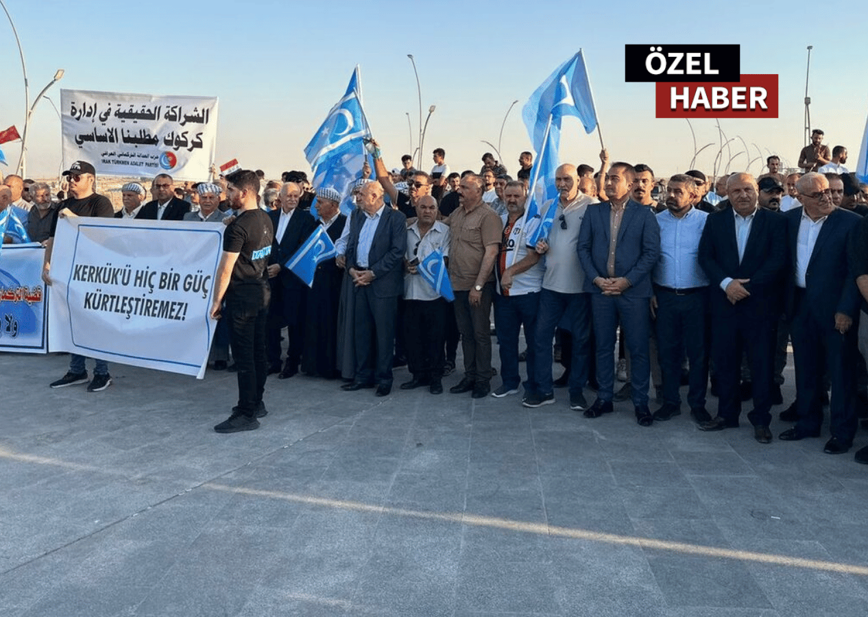 Kerkük’te gösteriler başladı! “Kerkük Türk'tür ve Türk kalacaktır!”