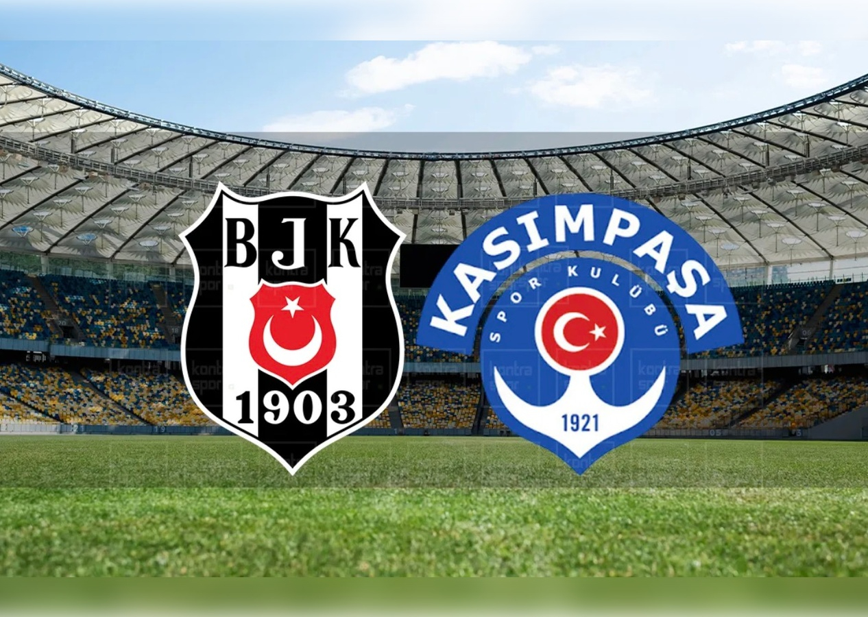 Canlı yayın Beşiktaş Kasımpaşa maçının canlı anlatımı