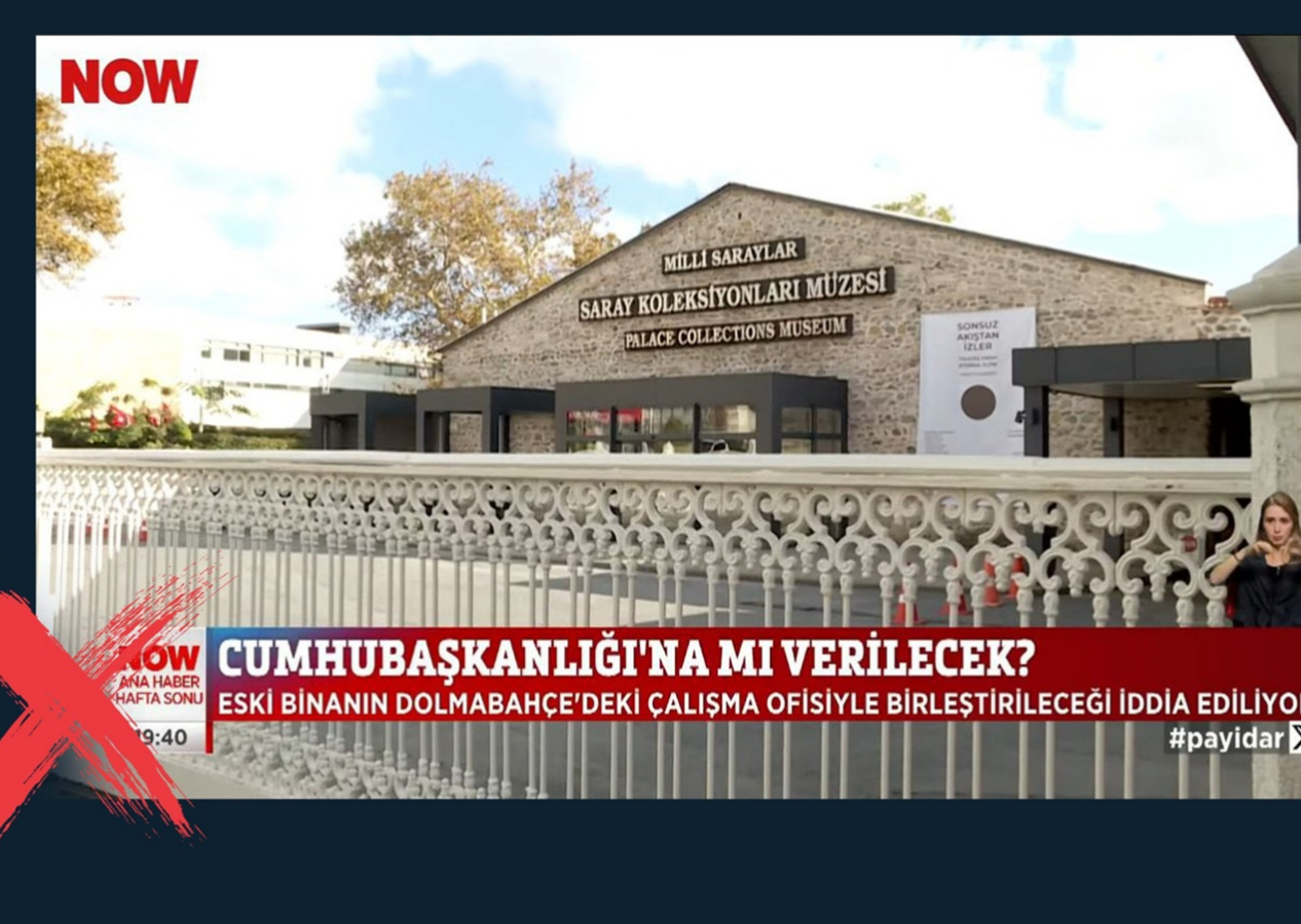 NOW TV'nin yalanı ortaya çıktı! DMM'den ''Dolmabahçe Sarayı Baltacılar Dairesi, Dolmabahçe’deki çalışma ofisiyle birleştirilecek” iddiasına ilişkin açıklama