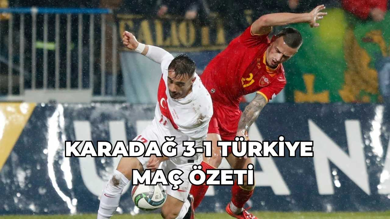Karadağ 3-1 Türkiye maç özeti izle Uluslar Ligi milli maç özet izle