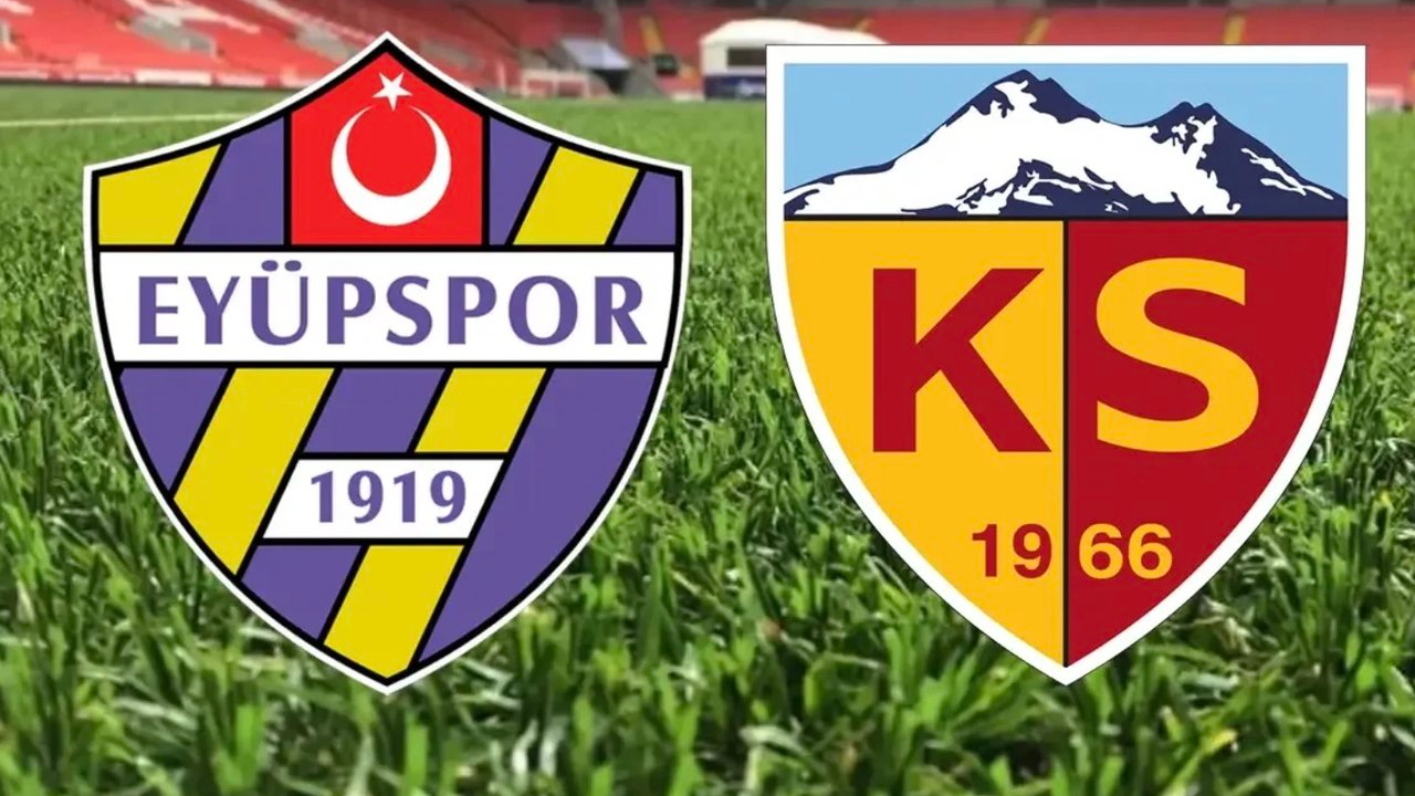 Eyüpspor Kayserispor maç önü bilgileri