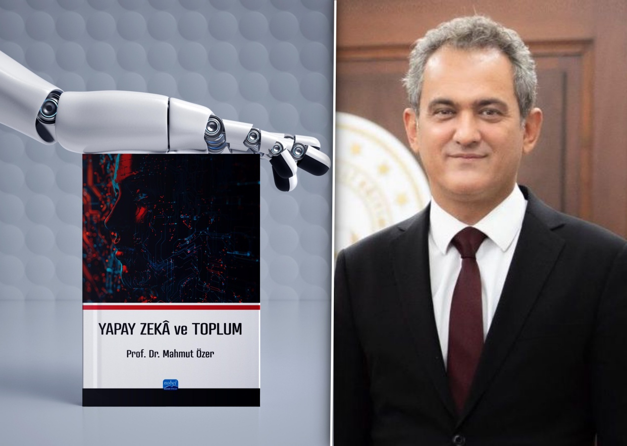 SuperHaber yazarı ve Milli Eğitim Eski Bakanı Prof. Dr. Mahmut Özer’in yeni kitabı 'Yapay Zekâ ve Toplum' çıktı