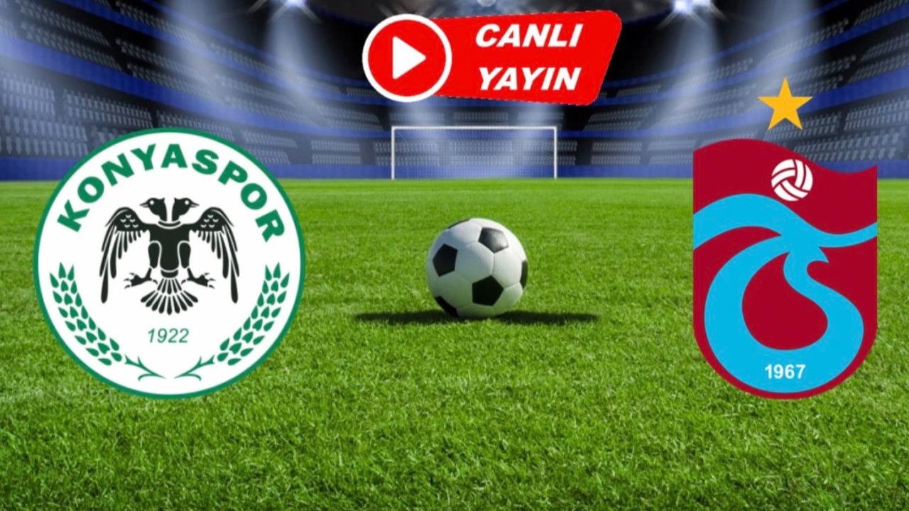 Konyaspor Trabzonspor maç önü bilgileri