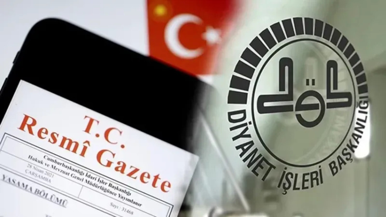 Diyanet İşleri Başkanlığı’nda köklü değişiklik! Yeni atamalar Resmi Gazete’de yayımlandı