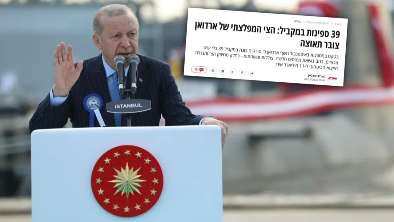 Erdoğan duyurdu, İsrail manşetten verdi! Tel Aviv'i tedirgin eden hamle: Deniz gücünde kritik eşik aşıldı!