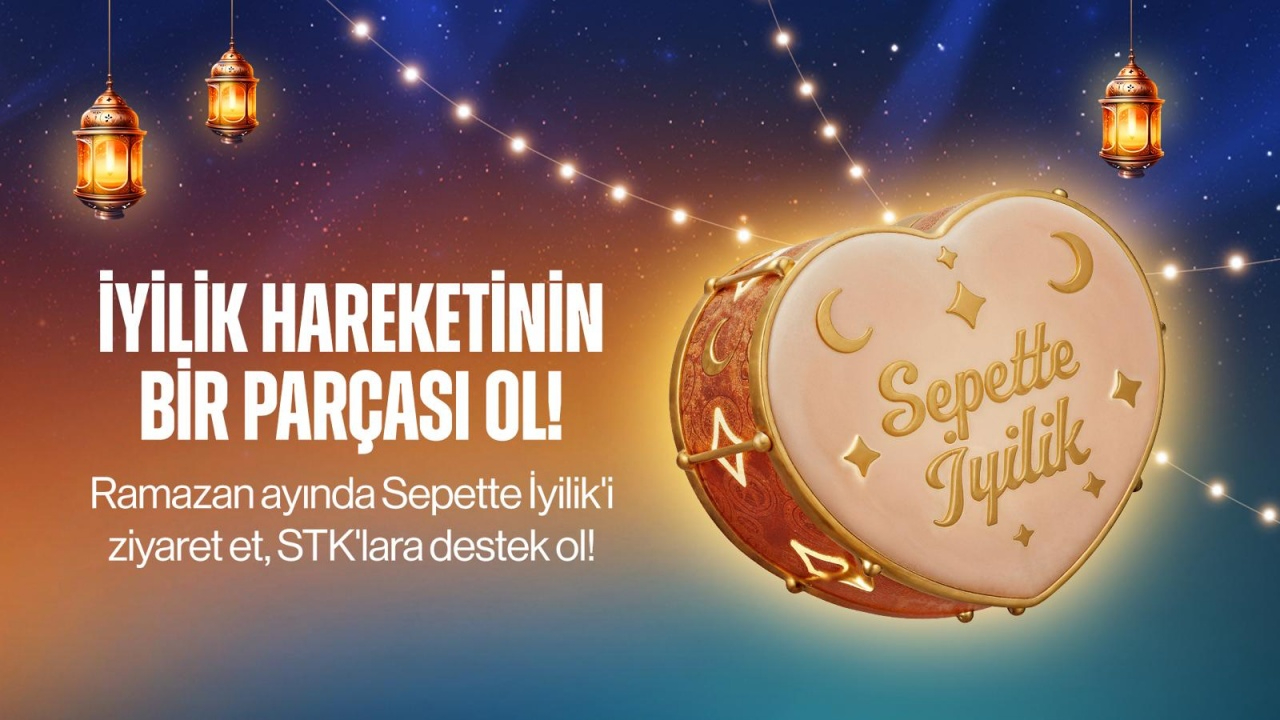 Trendyol'dan Ramazan'a özel dayanışma hamlesi: Sepette İyilik milyonlarca kişiye ulaşıyor