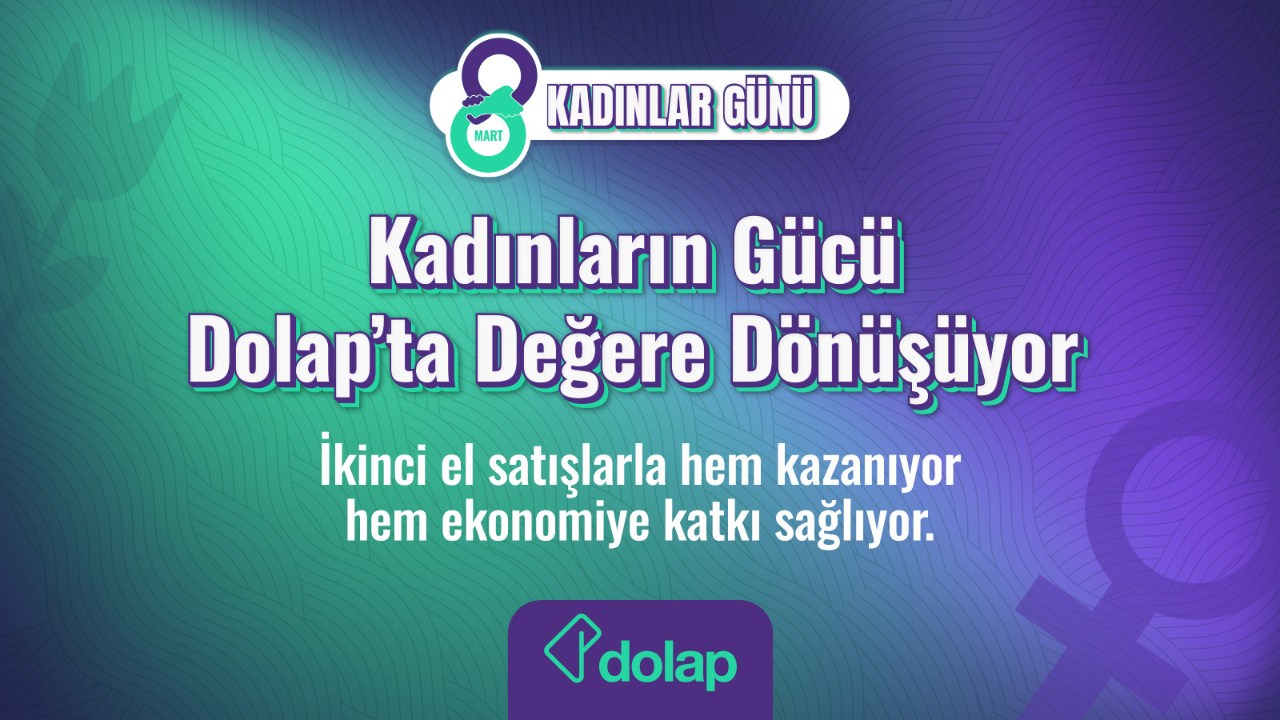 Kadınlar Dolap ile ikinci el ekonomisinin lokomotifi oldu