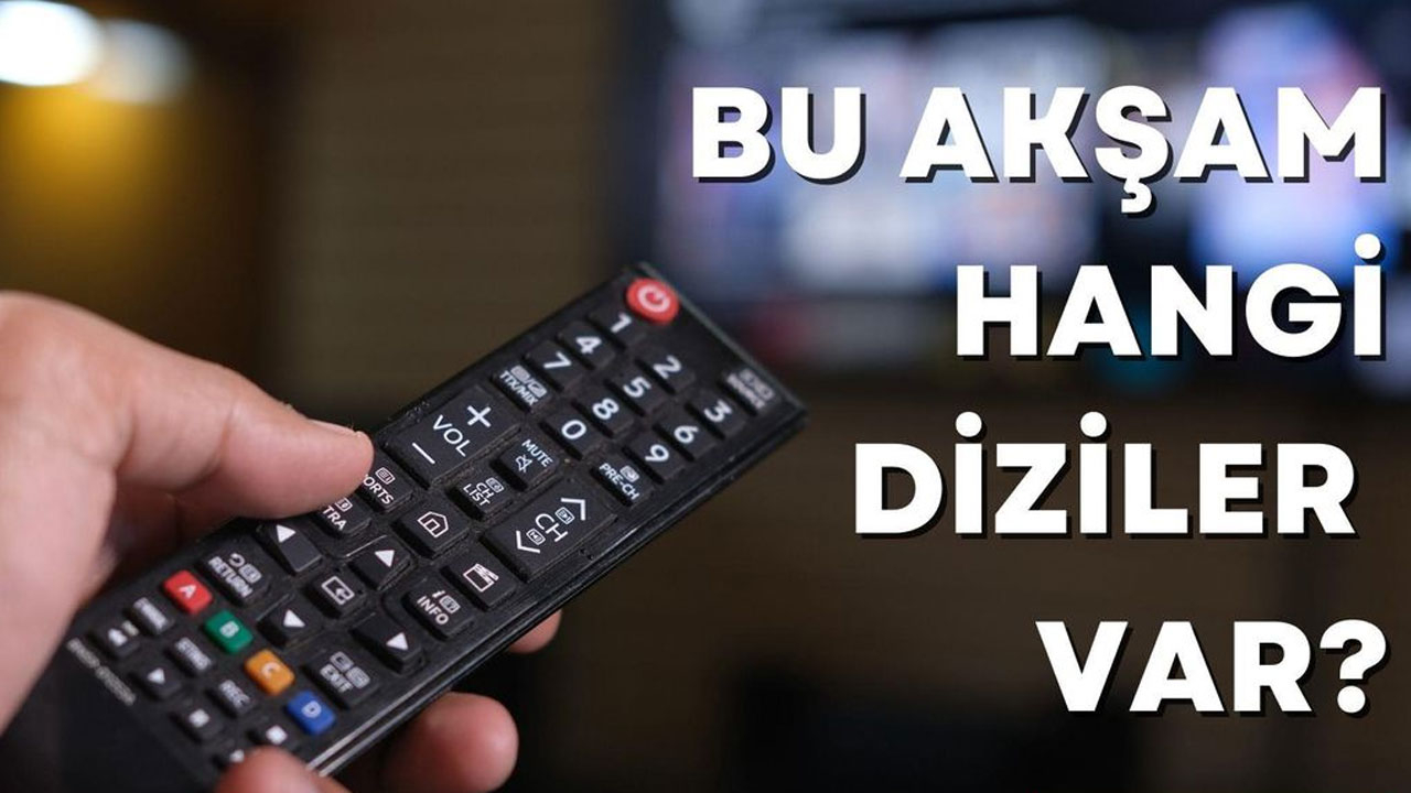 Çarşamba günü hangi diziler var? 11 Mart 2026Çarşamba TV'de hangi diziler var?