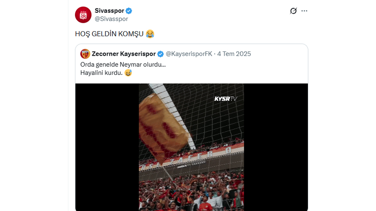 Sivasspor'dan Kayserispor'a gönderme: Hoş geldin komşu