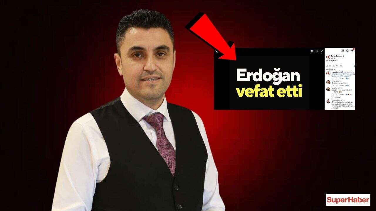 Aydın'da yerel gazetenin "Erdoğan vefat etti" paylaşımına soruşturma başlatıldı