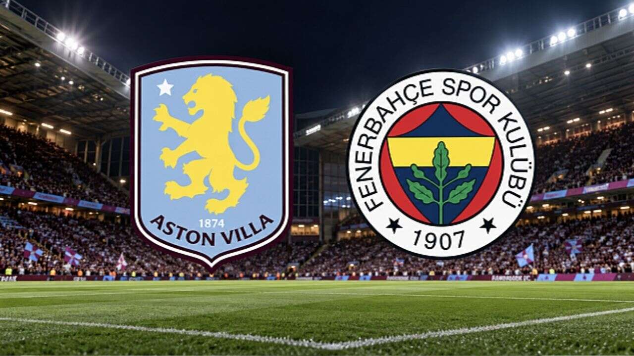 Fenerbahçe maçı hangi kanalda, Fenerbahçe-Aston Villa maçı saat kaçta?