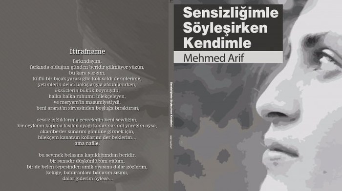 Şair Mehmed Arif'ten yeni kitap: Sensizliğimle Söyleşirken Kendimle!