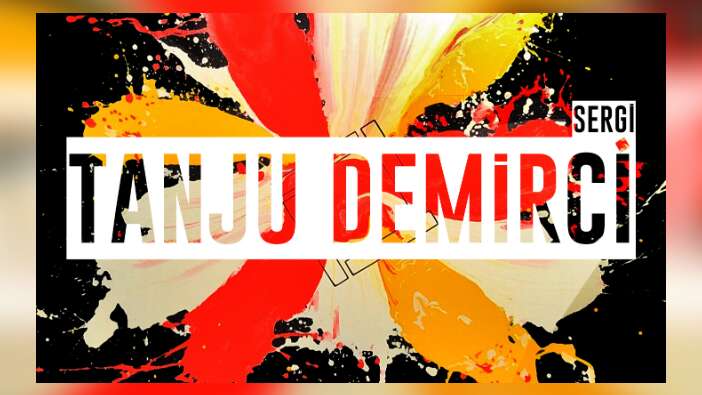 Tanju Demirci'nin 16 seçkin eseri Galeri Eksen'de!