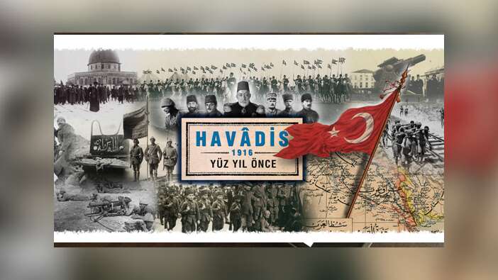 'Havâdis 1916 - Yüz yıl önce' sergisi açılıyor!