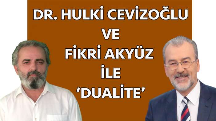 ‘DUALİTE’ SuperHaber’de... Hulki Cevizoğlu ile Fikri Akyüz SuperHaber’de buluşuyor!
