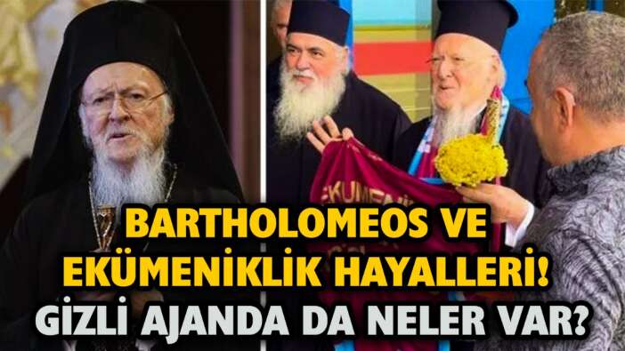 Trabzon’da Bartholomeos skandalı… Fener Rum Patriği seçildiği gün niyetini belli etmişti!