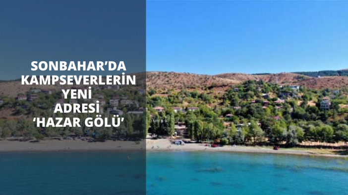 Sonbahar’da kampseverlerin yeni adresi ‘Hazar Gölü’